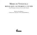 Cover of: Misses de Venezuela: reinas que cautivaron a un país by prólogo, Igor Molina ; compilación, selección y notas, Albor Rodríguez.