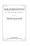 Cover of: Solzhenitsyn by Michael Scammell