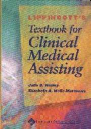 Cover of: Lippincott's textbook of clinical medical assisting by Julie B. Hosley