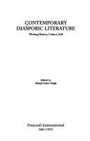 Cover of: Contemporary diasporic literature: writing history, culture, self