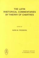 Cover of: Latin rhetorical commentaries by Thierry of Chartres | Thierry de Chartres