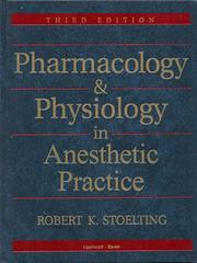Cover of: Pharmacology and physiology in anesthetic practice by Robert K. Stoelting