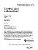 Cover of: Solid state lasers and amplifiers II: 5-6 April, 2006, Strasbourg, France