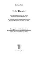 Cover of: Tells Theater: eine Kulturgeschichte in fünf Akten zu Friedrich Schillers Wilhelm Tell : mit einem Weimarer pausengespräch zwischen Katharina Mommsen und Peter von Matt