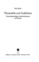 Cover of: Theatralit at und Ged achtnis: deutschsprachiges Geschichtsdrama seit Brecht