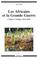 Cover of: Les Africains et la Grande Guerre