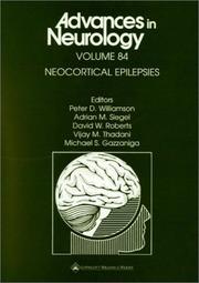 Neocortical epilepsies by David W. Roberts, Gazzaniga, Michael S.