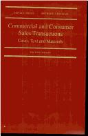 Cover of: Commercial and consumer sales transactions by Jacob S. Ziegel