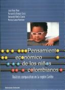 Cover of: Pensamiento económico de los niños colombianos: análisis comparativo en la región Caribe