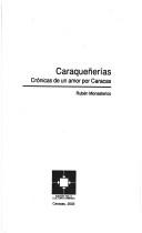 Cover of: Caraqueñerias: crónicas de un amor por Caracas