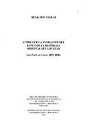 Cover of: Acerca de la fundación del Banco de la República Oriental del Uruguay: los Papeles Lessa (1895-1896)