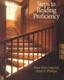 Steps to reading proficiency by Peter Elias Sotiriou, Peter Elais Sotiriou, Anne G. Phillips