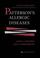 Cover of: Patterson's Allergic Diseases: Treatment and Prevention (Allergic Diseases: Diagnosis & Management (Patterson))
