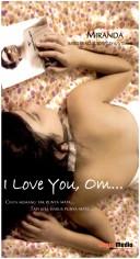 Cover of: I love you, om---