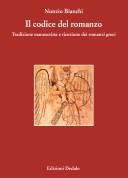 Cover of: Il codice del romanzo by Nunzio Bianchi