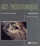 Cover of: Arts préhistoriques: l'articulation du langage