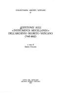 Cover of: Additiones agli Instrumenta miscellanea dell'Archivio segreto vaticano by Archivio vaticano.