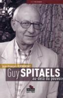 Cover of: Guy Spitaels: au-delà du pouvoir