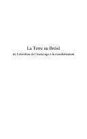 Cover of: La terre au Brésil: de l'abolition de l'esclavage à la mondialisation