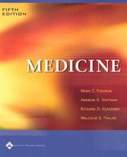Cover of: Medicine Fifth Edition by Mark C Fishman, Andrew R Hoffman, Richard D. Klausner, Malcolm S Thayler