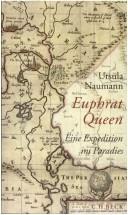 Euphrat Queen by Ursula Naumann