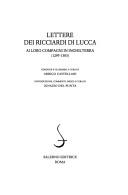 Lettere dei Ricciardi di Lucca ai loro compagni in Inghilterra (1295-1303) by Arrigo Ettore Castellani, Ignazio Del Punta