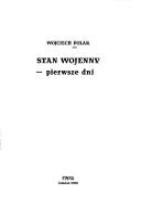 Cover of: Stan wojenny - pierwsze dni by Wojciech Polak