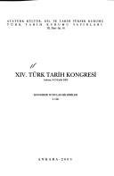 Cover of: XIV. Türk Tarih Kongresi by Türk Tarih Kongresi (14th 2002 Ankara, Turkey)