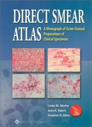 Direct smear atlas by Linda M Marler, Jean A Siders, Stephen D Allen