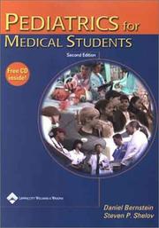 Cover of: Pediatrics for Medical Students by Daniel Bernstein, Steven P. Shelov