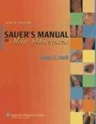 Cover of: Sauer's Manual of Skin Diseases by John C. Hall