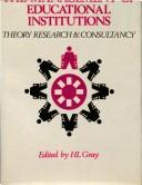 Cover of: The Management of educational institutions: theory research and consultancy