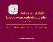 Cover of: Atlas of Adult Electroencephalography