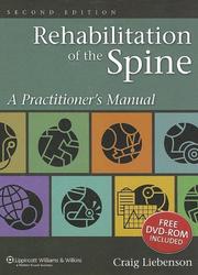 Cover of: Rehabilitation of the spine: a practitioner's manual