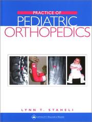 Cover of: Practice of Pediatric Orthopedics by Lynn T. Staheli