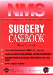 Cover of: NMS Surgery Casebook (National Medical Series for Independent Study) by Bruce E Jarrell, Bruce E. Jarrell