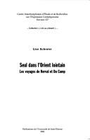 Cover of: Seul dans l'orient lointain by Lise Schreier