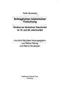 Cover of: Schlaglichter historischer Forschung: Studien zur deutschen Geschichte im 19. und 20. Jahrhundert