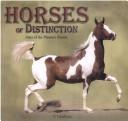 Cover of: Horses of distinction by F. Lynghaug