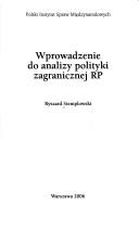 Wprowadzenie do analizy polityki zagranicznej RP by Ryszard Stemplowski