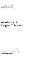 Foundations of religious tolerance by Jay Newman
