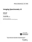 Cover of: Imaging spectrometry XI: 14-16 August, 2006, San Diego, California, USA