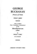 Cover of: George Buchanan Prince of Poets