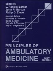 Cover of: Principles of Ambulatory Medicine by L. Randol Barker, John R Burton, Philip D. Zieve, Nicholas H Fiebach, David E Kern, Randol L. Barker, John R. Burton, Philip D. Zieve