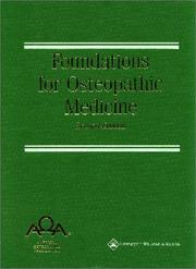 Cover of: Foundations for Osteopathic Medicine by Robert C. Ward, Raymond J Hruby, John A Jerome, John M. Jones, Robert E Kappler