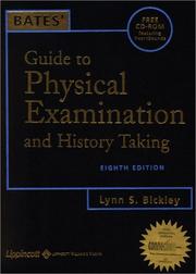 Cover of: Bates' Guide to Physical Examination & History Taking (Book with CD-ROM) by Lynn S. Bickley, Peter Gabor Szilagyi