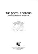 Cover of: Tooth Robbers