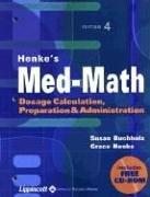 Henke's med-math by Buchholz, Susan RN., Grace Henke, Susan Buchholz