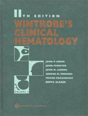 Cover of: Wintrobe's Clinical Hematology (2 Vol. Set) by John P. Greer, John Foerster, John N. Lukens