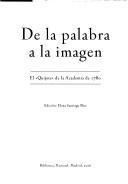 Cover of: De la palabra a la imagen by edición, Elena Santiago Páez.